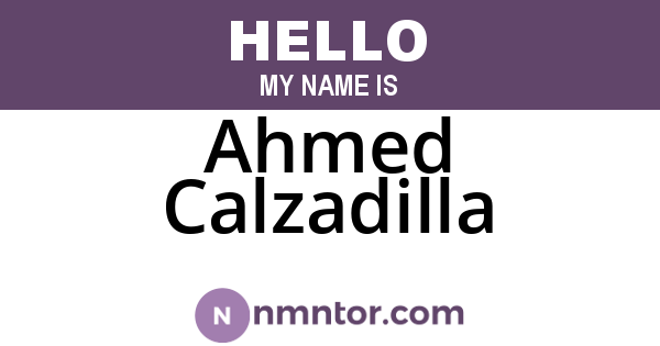Ahmed Calzadilla