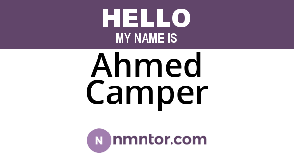 Ahmed Camper