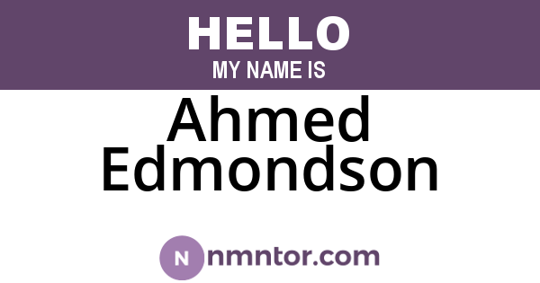 Ahmed Edmondson