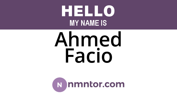 Ahmed Facio