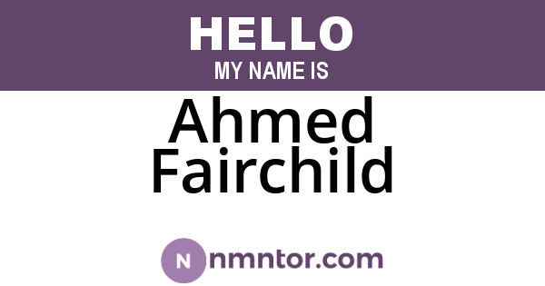 Ahmed Fairchild