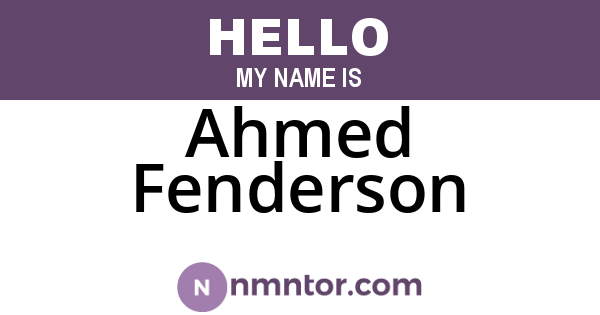 Ahmed Fenderson
