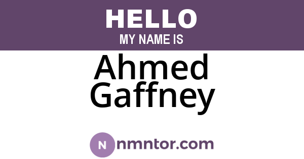 Ahmed Gaffney