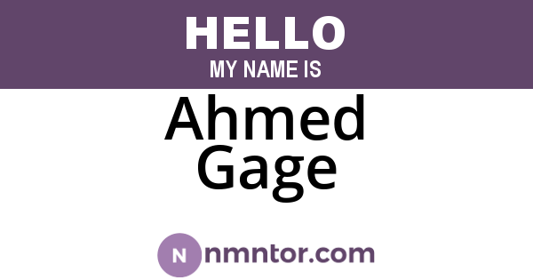 Ahmed Gage