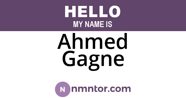 Ahmed Gagne