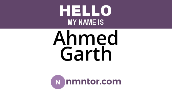 Ahmed Garth