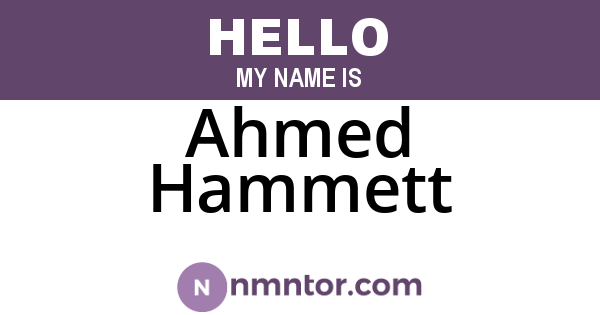 Ahmed Hammett