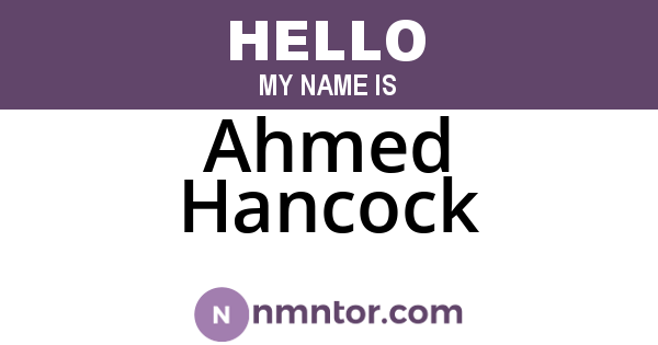 Ahmed Hancock