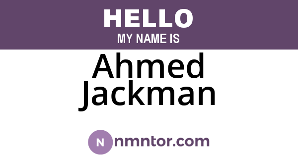 Ahmed Jackman