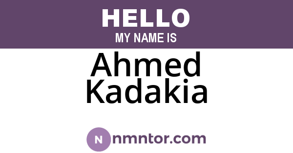 Ahmed Kadakia