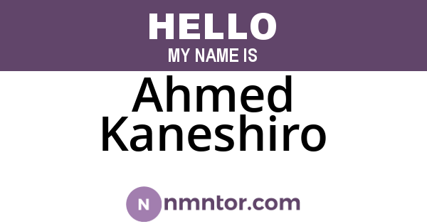 Ahmed Kaneshiro