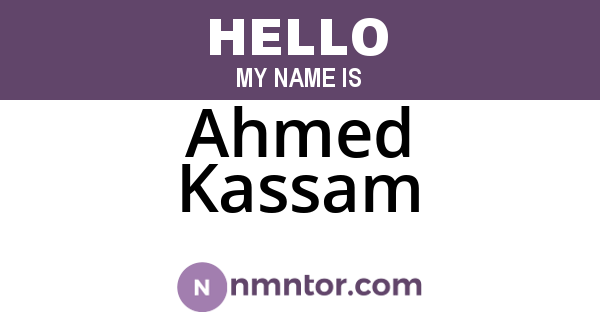 Ahmed Kassam