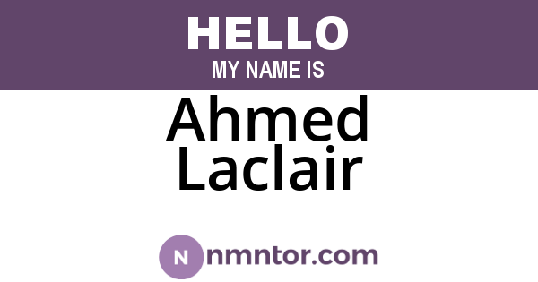 Ahmed Laclair