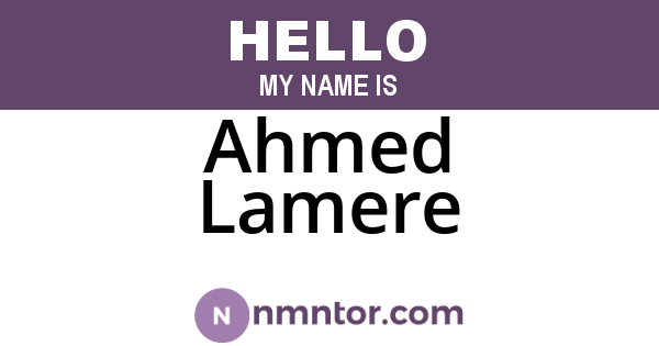 Ahmed Lamere