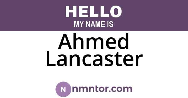 Ahmed Lancaster