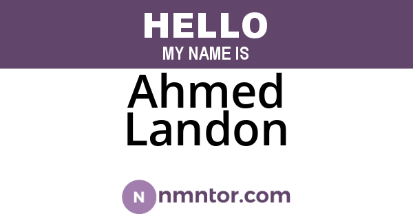 Ahmed Landon