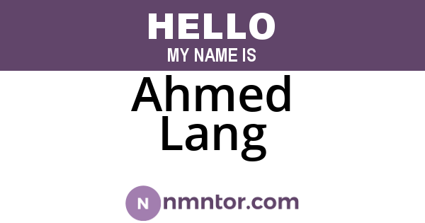 Ahmed Lang