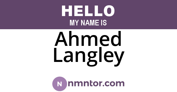 Ahmed Langley