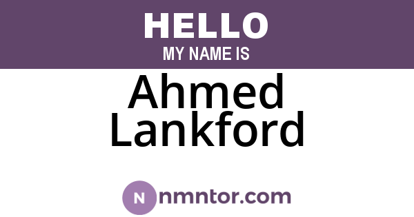 Ahmed Lankford