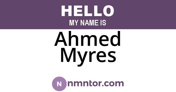 Ahmed Myres
