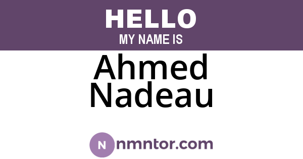 Ahmed Nadeau
