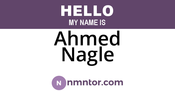 Ahmed Nagle