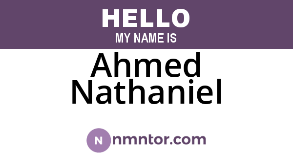 Ahmed Nathaniel