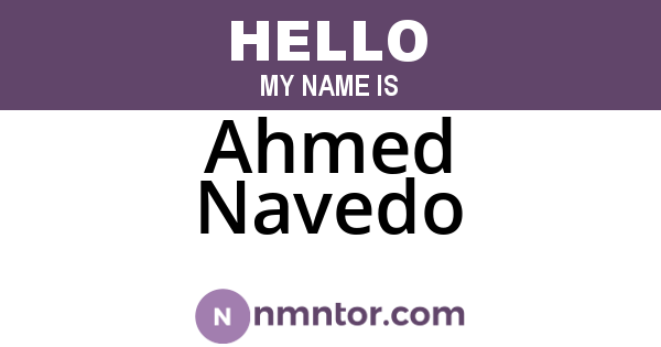 Ahmed Navedo