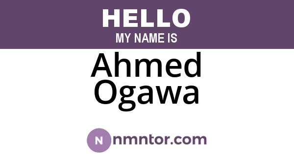 Ahmed Ogawa