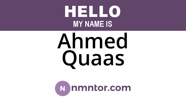 Ahmed Quaas