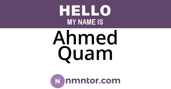 Ahmed Quam