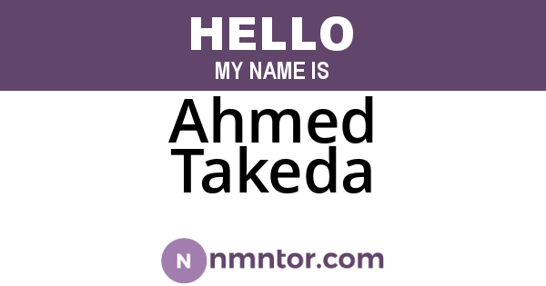 Ahmed Takeda