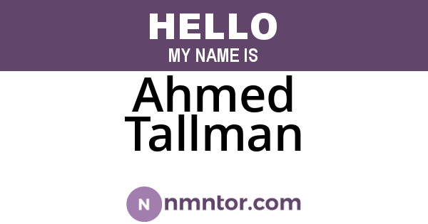 Ahmed Tallman