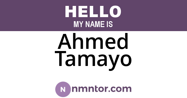 Ahmed Tamayo