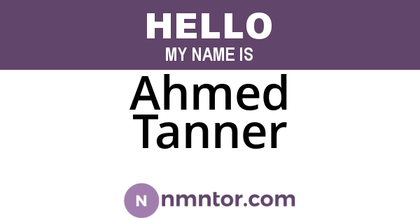 Ahmed Tanner