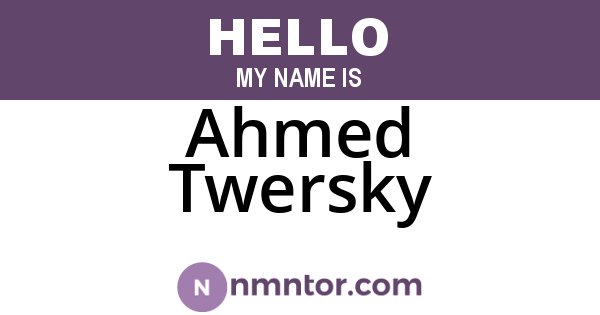 Ahmed Twersky