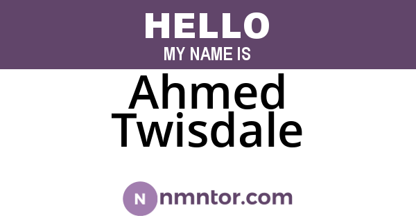 Ahmed Twisdale