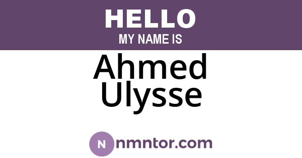 Ahmed Ulysse