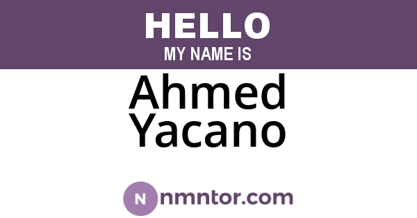 Ahmed Yacano