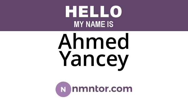 Ahmed Yancey