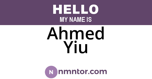Ahmed Yiu