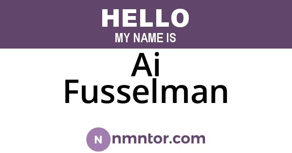 Ai Fusselman