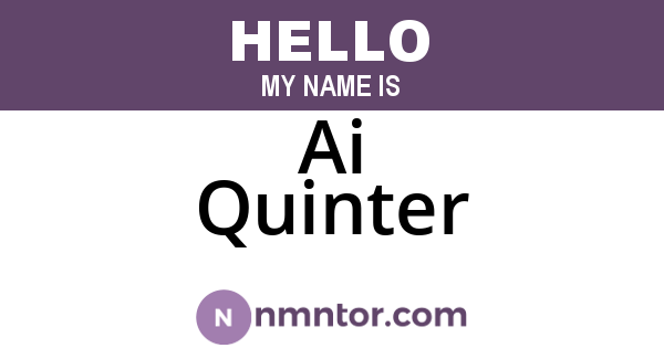 Ai Quinter