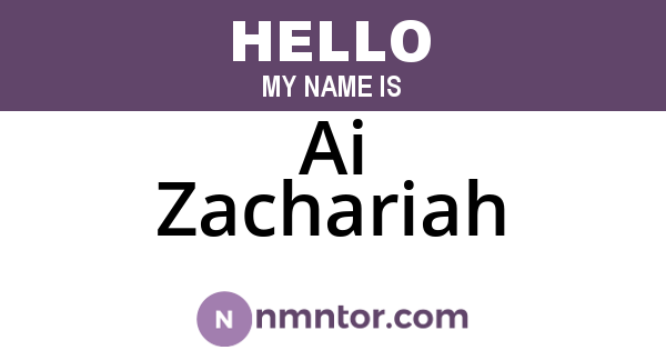 Ai Zachariah