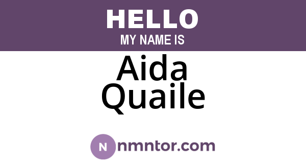 Aida Quaile