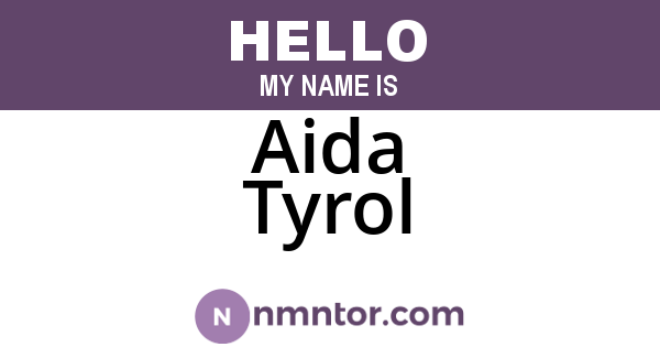 Aida Tyrol