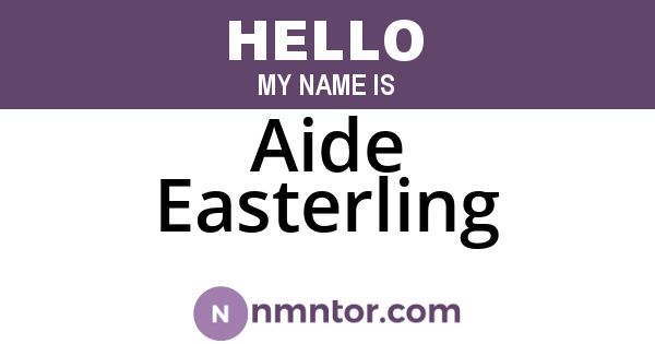 Aide Easterling