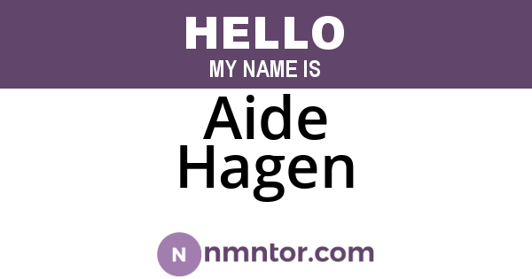 Aide Hagen