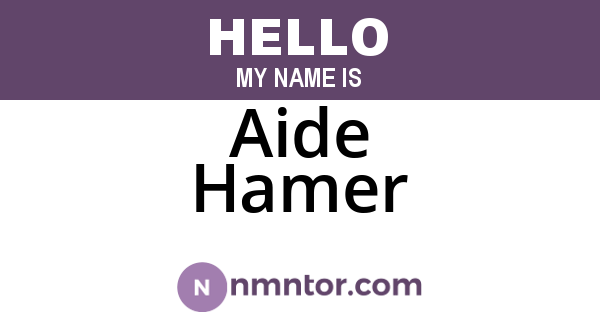 Aide Hamer