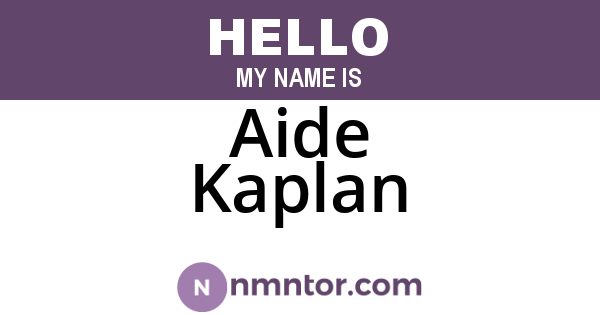 Aide Kaplan